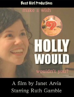 Фильм «Holly Would» смотреть онлайн фильм в хорошем качестве 720p Фильм «Holly Would» смотреть онлайн фильм в хорошем качестве 720p