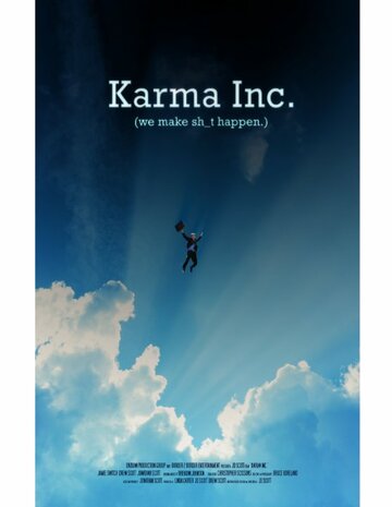 «Karma Inc.» трейлер фильма в хорошем качестве 1080p «Karma Inc.» трейлер фильма в хорошем качестве 1080p
