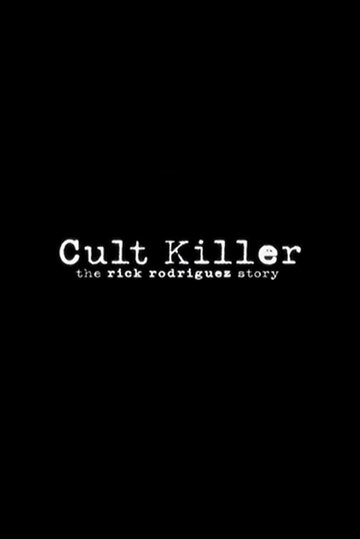 Фильм «Cult Killer» скачать бесплатно в хорошем качестве без регистрации и смс 1080p Фильм «Cult Killer» скачать бесплатно в хорошем качестве без регистрации и смс 1080p