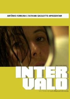 Фильм «Intervalo» смотреть онлайн фильм в хорошем качестве 720p Фильм «Intervalo» смотреть онлайн фильм в хорошем качестве 720p