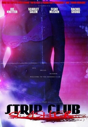 «Strip Club Slasher» трейлер фильма в хорошем качестве 1080p «Strip Club Slasher» трейлер фильма в хорошем качестве 1080p