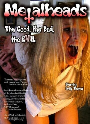 Фильм «Metalheads: The Good, the Bad, and the Evil» смотреть онлайн фильм в хорошем качестве 720p Фильм «Metalheads: The Good, the Bad, and the Evil» смотреть онлайн фильм в хорошем качестве 720p