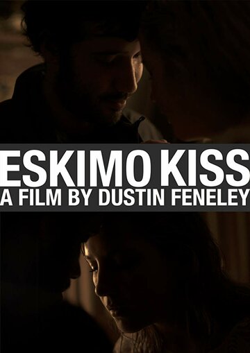 Фильм «Eskimo Kiss» скачать бесплатно в хорошем качестве без регистрации и смс 1080p Фильм «Eskimo Kiss» скачать бесплатно в хорошем качестве без регистрации и смс 1080p