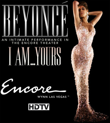 Фильм «Beyoncé - I Am... Yours. An Intimate Performance at Wynn Las Vegas» смотреть онлайн фильм в хорошем качестве 720p Фильм «Beyoncé - I Am... Yours. An Intimate Performance at Wynn Las Vegas» смотреть онлайн фильм в хорошем качестве 720p