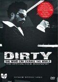 Фильм «Dirty: One Word Can Change the World» смотреть онлайн фильм в хорошем качестве 720p Фильм «Dirty: One Word Can Change the World» смотреть онлайн фильм в хорошем качестве 720p