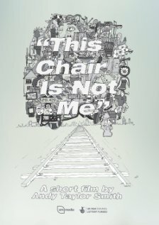 Фильм «This Chair Is Not Me» смотреть онлайн фильм в хорошем качестве 720p Фильм «This Chair Is Not Me» смотреть онлайн фильм в хорошем качестве 720p