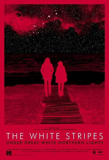 Фильм «The White Stripes под северным сиянием» смотреть онлайн фильм в хорошем качестве 720p Фильм «The White Stripes под северным сиянием» смотреть онлайн фильм в хорошем качестве 720p