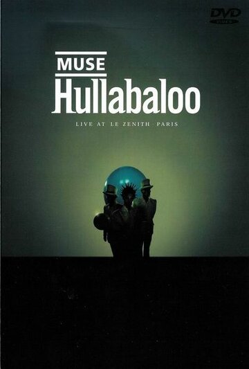 Фильм «Hullabaloo: Live at Le Zenith, Paris» смотреть онлайн фильм в хорошем качестве 720p Фильм «Hullabaloo: Live at Le Zenith, Paris» смотреть онлайн фильм в хорошем качестве 720p