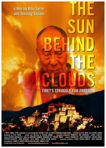 Фильм «The Sun Behind the Clouds: Tibet's Struggle for Freedom» смотреть онлайн фильм в хорошем качестве 1080p Фильм «The Sun Behind the Clouds: Tibet's Struggle for Freedom» смотреть онлайн фильм в хорошем качестве 1080p