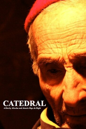 Фильм «Catedral» смотреть онлайн фильм в хорошем качестве 720p Фильм «Catedral» смотреть онлайн фильм в хорошем качестве 720p