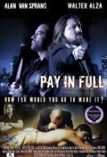 Фильм «Pay in Full» смотреть онлайн фильм в хорошем качестве 1080p Фильм «Pay in Full» смотреть онлайн фильм в хорошем качестве 1080p