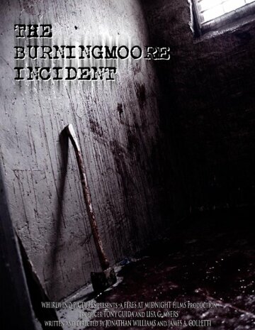 Фильм «The Burningmoore Incident» смотреть онлайн фильм в хорошем качестве 720p Фильм «The Burningmoore Incident» смотреть онлайн фильм в хорошем качестве 720p