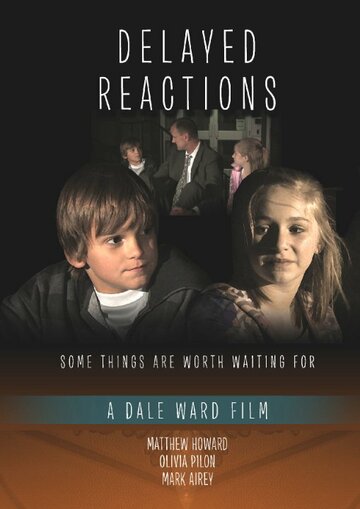 «Delayed Reactions» кадры фильма в хорошем качестве «Delayed Reactions» кадры фильма в хорошем качестве