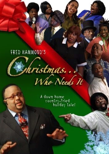 Фильм «Fred Hammond's Christmas... Who Needs It» смотреть онлайн фильм в хорошем качестве 720p Фильм «Fred Hammond's Christmas... Who Needs It» смотреть онлайн фильм в хорошем качестве 720p