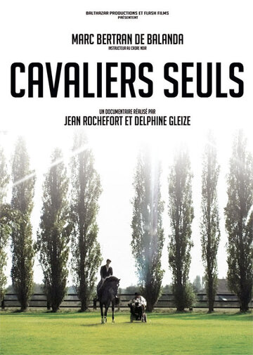 Фильм «Cavaliers seuls» смотреть онлайн фильм в хорошем качестве 720p Фильм «Cavaliers seuls» смотреть онлайн фильм в хорошем качестве 720p
