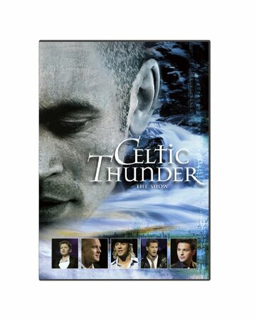 Фильм «Celtic Thunder: The Show» смотреть онлайн фильм в хорошем качестве 1080p Фильм «Celtic Thunder: The Show» смотреть онлайн фильм в хорошем качестве 1080p