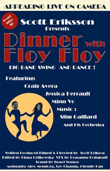 Фильм «Dinner with Floy Floy» смотреть онлайн фильм в хорошем качестве 1080p Фильм «Dinner with Floy Floy» смотреть онлайн фильм в хорошем качестве 1080p