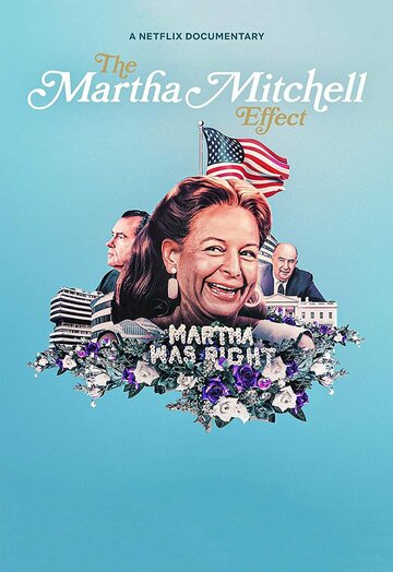 Фильм «Эффект Марты Митчелл» смотреть онлайн фильм в хорошем качестве 1080p Фильм «Эффект Марты Митчелл» смотреть онлайн фильм в хорошем качестве 1080p