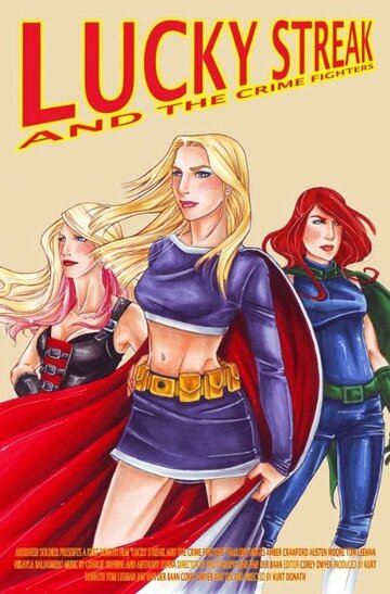 Фильм «Lucky Streak and the Crime Fighters» смотреть онлайн фильм в хорошем качестве 720p Фильм «Lucky Streak and the Crime Fighters» смотреть онлайн фильм в хорошем качестве 720p