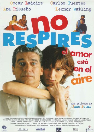 Фильм «No respires: El amor está en el aire» смотреть онлайн фильм в хорошем качестве 720p Фильм «No respires: El amor está en el aire» смотреть онлайн фильм в хорошем качестве 720p