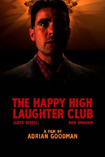 «The Happy High Laughter Club» трейлер фильма в хорошем качестве 1080p «The Happy High Laughter Club» трейлер фильма в хорошем качестве 1080p