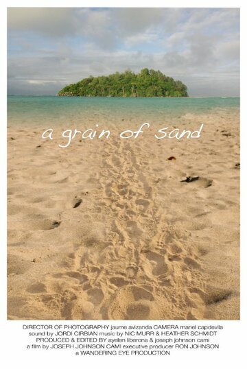 Фильм «A Grain of Sand» смотреть онлайн фильм в хорошем качестве 1080p Фильм «A Grain of Sand» смотреть онлайн фильм в хорошем качестве 1080p