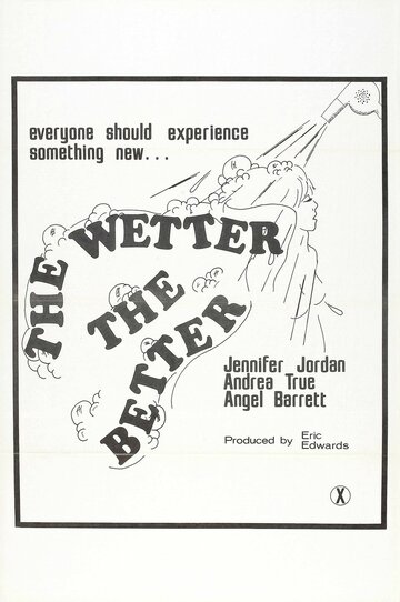 Фильм «The Wetter the Better» смотреть онлайн фильм в хорошем качестве 1080p Фильм «The Wetter the Better» смотреть онлайн фильм в хорошем качестве 1080p