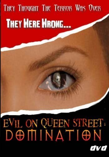 Фильм «Evil on Queen Street: Domination» смотреть онлайн фильм в хорошем качестве 720p Фильм «Evil on Queen Street: Domination» смотреть онлайн фильм в хорошем качестве 720p