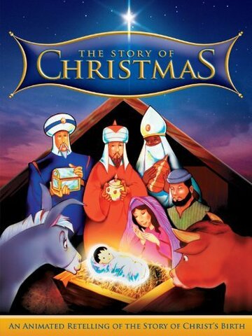 Мультфильм «The Story of Christmas» смотреть онлайн в хорошем качестве 1080p Мультфильм «The Story of Christmas» смотреть онлайн в хорошем качестве 1080p