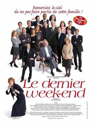 Фильм «Le dernier week-end» смотреть онлайн фильм в хорошем качестве 1080p Фильм «Le dernier week-end» смотреть онлайн фильм в хорошем качестве 1080p