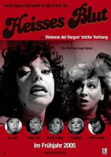Фильм «Heisses Blut oder Vivienne del Vargos' letzter Vorhang» смотреть онлайн фильм в хорошем качестве 720p Фильм «Heisses Blut oder Vivienne del Vargos' letzter Vorhang» смотреть онлайн фильм в хорошем качестве 720p