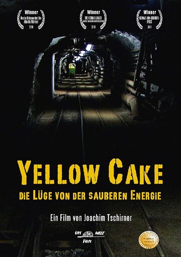 Фильм «Yellow Cake: Die Lüge von der sauberen Energie» смотреть онлайн фильм в хорошем качестве 720p Фильм «Yellow Cake: Die Lüge von der sauberen Energie» смотреть онлайн фильм в хорошем качестве 720p