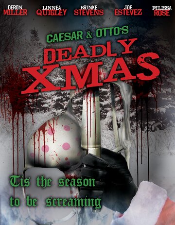 Фильм «Caesar and Otto's Deadly Xmas» смотреть онлайн фильм в хорошем качестве 720p Фильм «Caesar and Otto's Deadly Xmas» смотреть онлайн фильм в хорошем качестве 720p