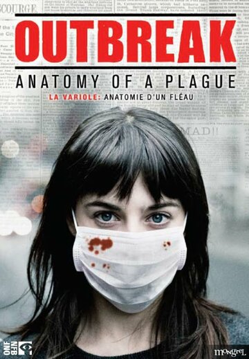 Фильм «Outbreak: Anatomy of a Plague» смотреть онлайн фильм в хорошем качестве 720p Фильм «Outbreak: Anatomy of a Plague» смотреть онлайн фильм в хорошем качестве 720p
