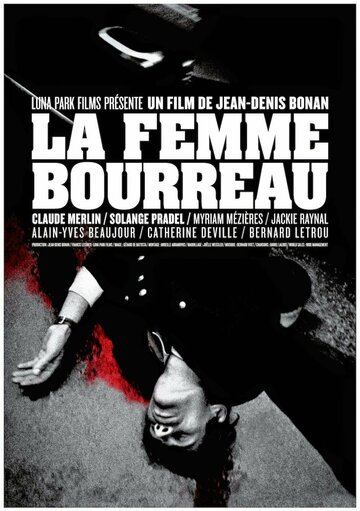 «La femme-bourreau» трейлер фильма в хорошем качестве 1080p «La femme-bourreau» трейлер фильма в хорошем качестве 1080p