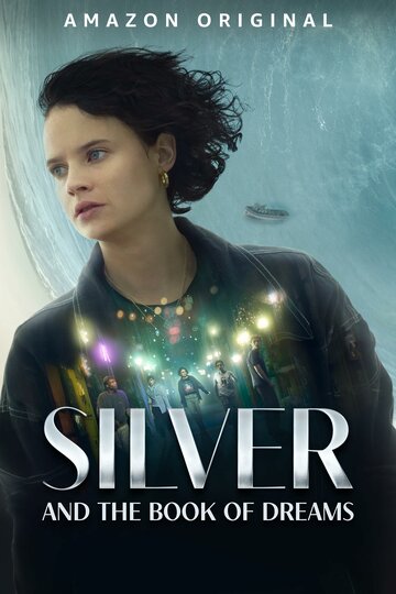 «Сильвер и книга снов» трейлер фильма в хорошем качестве 1080p «Сильвер и книга снов» трейлер фильма в хорошем качестве 1080p
