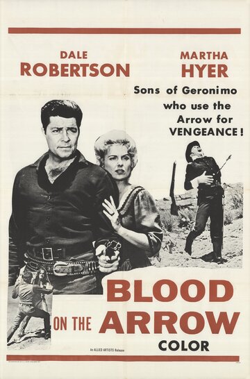 Фильм «Blood on the Arrow» смотреть онлайн фильм в хорошем качестве 720p Фильм «Blood on the Arrow» смотреть онлайн фильм в хорошем качестве 720p