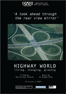 «Highway World: Living, Changing, Growing» трейлер фильма в хорошем качестве 1080p «Highway World: Living, Changing, Growing» трейлер фильма в хорошем качестве 1080p