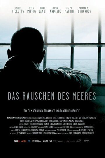Фильм «Das Rauschen des Meeres» смотреть онлайн фильм в хорошем качестве 1080p Фильм «Das Rauschen des Meeres» смотреть онлайн фильм в хорошем качестве 1080p