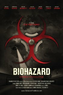 Фильм «Biohazard Фильм «Biohazard