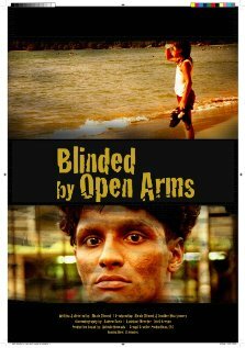 Фильм «Blinded by Open Arms» смотреть онлайн фильм в хорошем качестве 1080p Фильм «Blinded by Open Arms» смотреть онлайн фильм в хорошем качестве 1080p