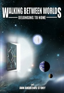 Фильм «Walking Between Worlds, Belonging to None: The Ann Andrews Story» смотреть онлайн фильм в хорошем качестве 720p Фильм «Walking Between Worlds, Belonging to None: The Ann Andrews Story» смотреть онлайн фильм в хорошем качестве 720p
