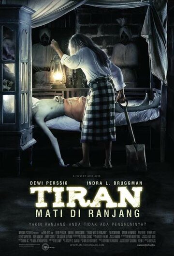 Фильм «Tiran: Mati di ranjang» смотреть онлайн фильм в хорошем качестве 1080p Фильм «Tiran: Mati di ranjang» смотреть онлайн фильм в хорошем качестве 1080p