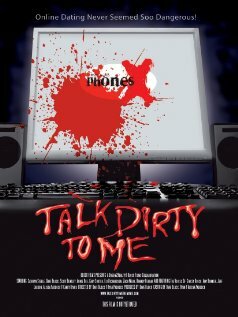 Фильм «Talk Dirty to Me» смотреть онлайн фильм в хорошем качестве 1080p Фильм «Talk Dirty to Me» смотреть онлайн фильм в хорошем качестве 1080p