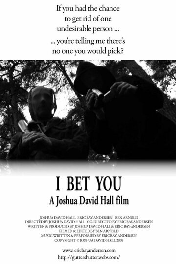 Фильм «I Bet You» смотреть онлайн фильм в хорошем качестве 720p Фильм «I Bet You» смотреть онлайн фильм в хорошем качестве 720p