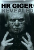 Фильм «H.R. Giger Revealed» смотреть онлайн фильм в хорошем качестве 720p Фильм «H.R. Giger Revealed» смотреть онлайн фильм в хорошем качестве 720p