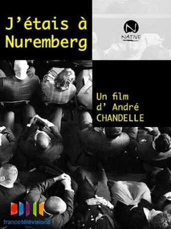 Фильм «J'étais à Nüremberg» смотреть онлайн фильм в хорошем качестве 1080p Фильм «J'étais à Nüremberg» смотреть онлайн фильм в хорошем качестве 1080p
