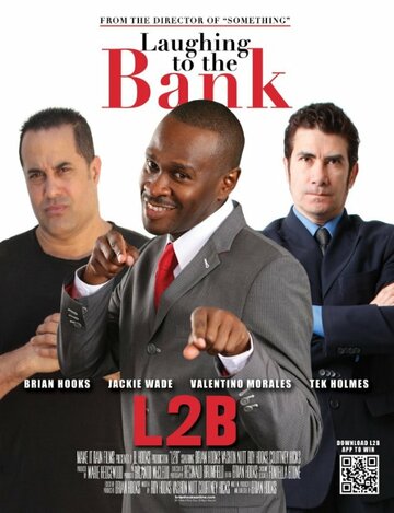 Фильм «Laughing to the Bank with Brian Hooks» смотреть онлайн фильм в хорошем качестве 720p Фильм «Laughing to the Bank with Brian Hooks» смотреть онлайн фильм в хорошем качестве 720p