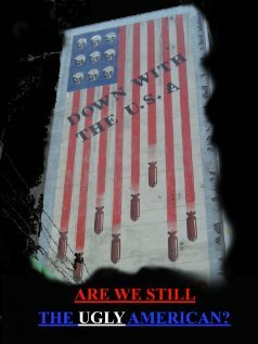 Фильм «Are We Still the Ugly American?» смотреть онлайн фильм в хорошем качестве 720p Фильм «Are We Still the Ugly American?» смотреть онлайн фильм в хорошем качестве 720p