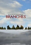 Фильм «Branches» скачать бесплатно в хорошем качестве без регистрации и смс 1080p Фильм «Branches» скачать бесплатно в хорошем качестве без регистрации и смс 1080p
